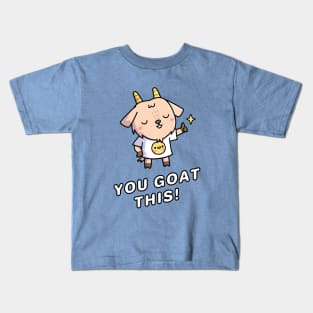 Cute You Goat This Encouragement Pun Kids T-Shirt